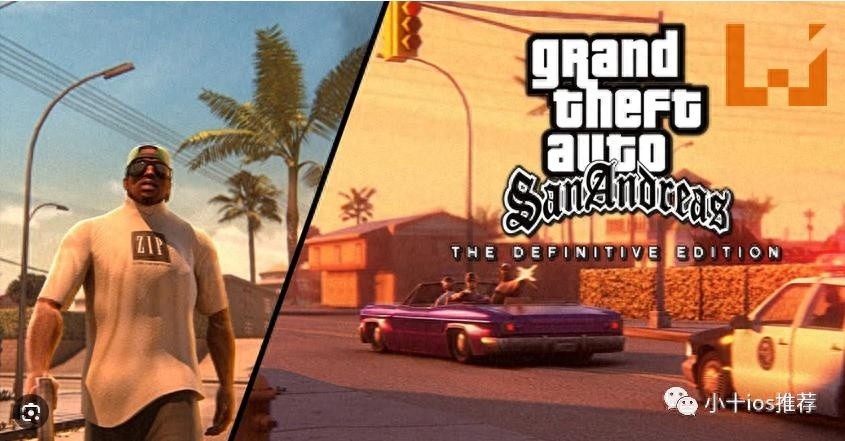 GTA圣安地列斯重制最新版，苹果iOS游戏推荐